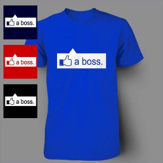 LIKE A BOSS FUNNY MMG facebook swag Mens T Shirt