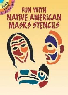 FUN WITH NATIVE AMERICAN MASKS STENCILS   MARTY NOBLE (PAPERBACK) NEW