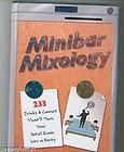 Minibar Mixology by Bob Strauss, Reed West (2006)