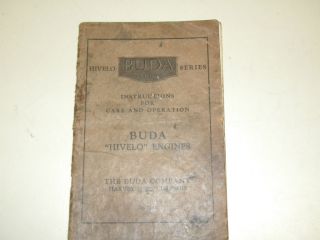 BUDA HIVELO ENGINES 1936 CARE & OPERATION REPAIR MANUAL INSTRUCTIONS