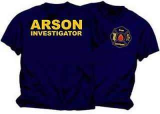 Arson Investigator Fire Department Duty T Shirt