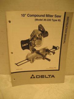 DELTA MANUAL   10 COMPOUND MITER SAW   MODEL 36 220 TYPE III   DATED