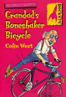 West, Colin Grandads Boneshaker Bicycle (Rockets) Book