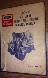 FORD LSG 423 2.3 LITER INDUSTRIAL ENGINE SERVICE MANUAL 194 216 / MAY