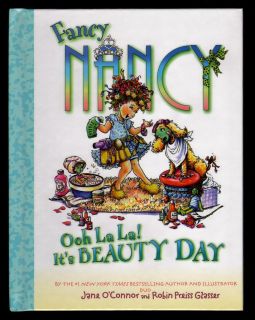  Ooh La La Its Beauty Day NEW Hardcover MINT Jane OConnor