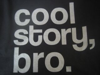 Silver COOL STORY BRO Jersey Shore Snooki Adult Humor Sarcastic Funny