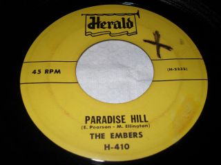 The Embers Paradise Hill / Sound Of Love Vinyl 45 Herald Records H 410