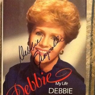 Debbie My Life by Debbie Reynolds. SIGNED By Author.1st edition 1st