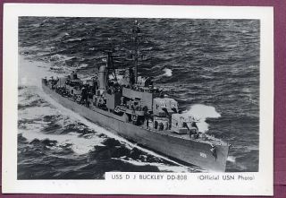 USS DENNIS J. BUCKLEY DD 808 , US Naval Destroyer, USN Navy Ship