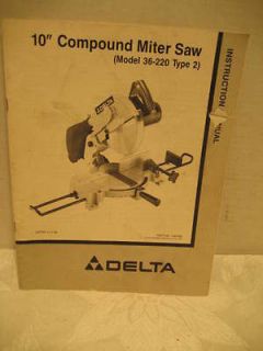 DELTA MANUAL   10 COMPOUND MITER SAW   MODEL 36 220 TYPE 2   DATED 11