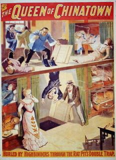 The Queen of Chinatown,c189 9,US Sailor,trap doors,opium pipes,heroine