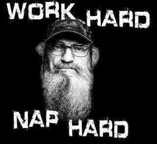 DUCK DYNASTY WORK HARD UNCLE SI T DYNASTY SI FUNNY COMMANDER HUNTING