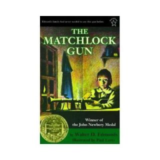 NEW The Matchlock Gun   Edmonds, Walter D./ Lantz, Paul