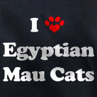 LOVE EGYPTIAN MAU CATS T SHIRT cat kitten maus gift
