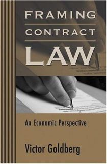 Framing Contract Law An Economic Perspective Book  Victor Goldberg HB
